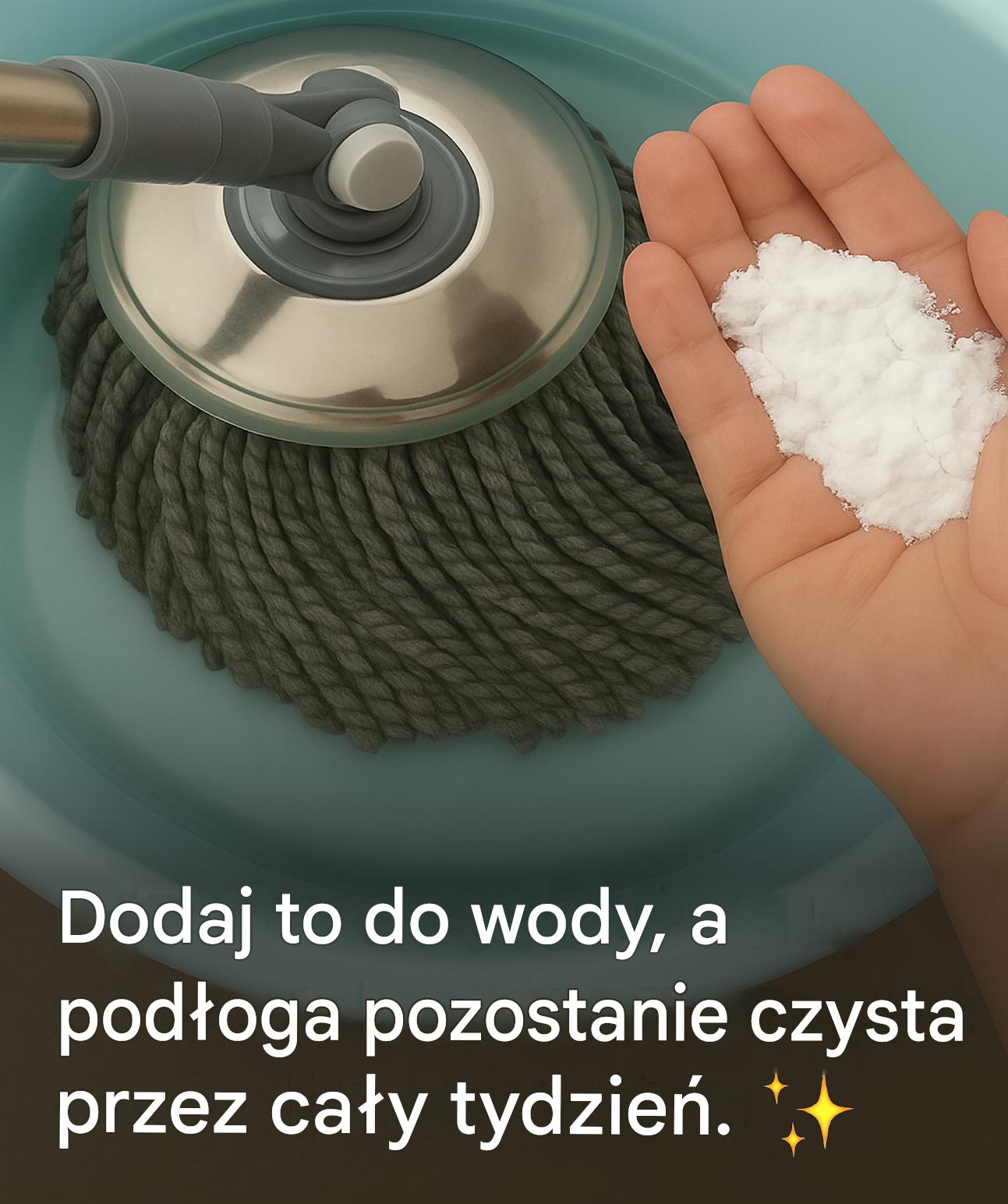 Wrzuć ten składnik do wiadra, a Twoja podłoga będzie czysta przez cały tydzień.