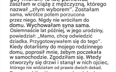 Mój ojciec wyrzucił mnie z domu, gdy dowiedział się, że jestem w ciąży – 18 lat później odwiedził go mój syn