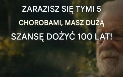Jeśli osiągniesz wiek 60 lat bez zachorowania na te 5 chorób, masz duże szanse na przeżycie do 100 lat!
