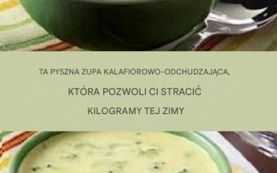 Oto zupa spalająca tłuszcz, która pozwala schudnąć 4 kg w tydzień