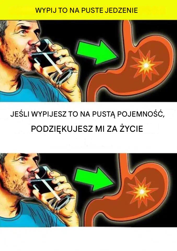 Uwaga: jeśli wypijesz to rano na pusty żołądek, Twoje ciało przejdzie duże zmiany