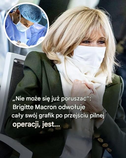 Brigitte Macron przeszła pilną operację… jej stan jest niepokojący…Zobacz więcej
