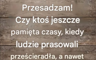 Nikt już nie prasuje prześcieradeł