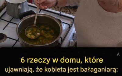 6 rzeczy w domu, które ujawniają brudną kobietę: jeśli nie dba o te rzeczy, nie dba też o siebie.