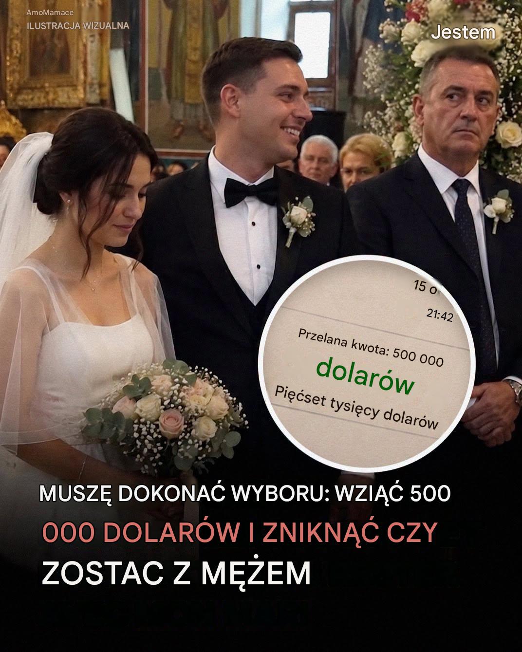 Mój teść zaoferował mi 500 000 dolarów, żebym zostawił jego syna – a potem zniknął